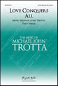 Love Conquers All SATB choral sheet music cover